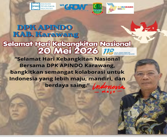 DPK APINDO Karawang  Selamat Hari Kebangkitan Nasional 20 Mei 2026 ke 118 